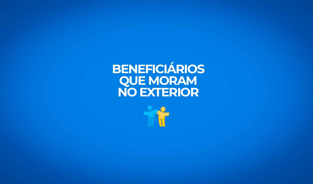 beneficiarios que moram no exterior fazem prova de vida para nao ter beneficio bloqueado