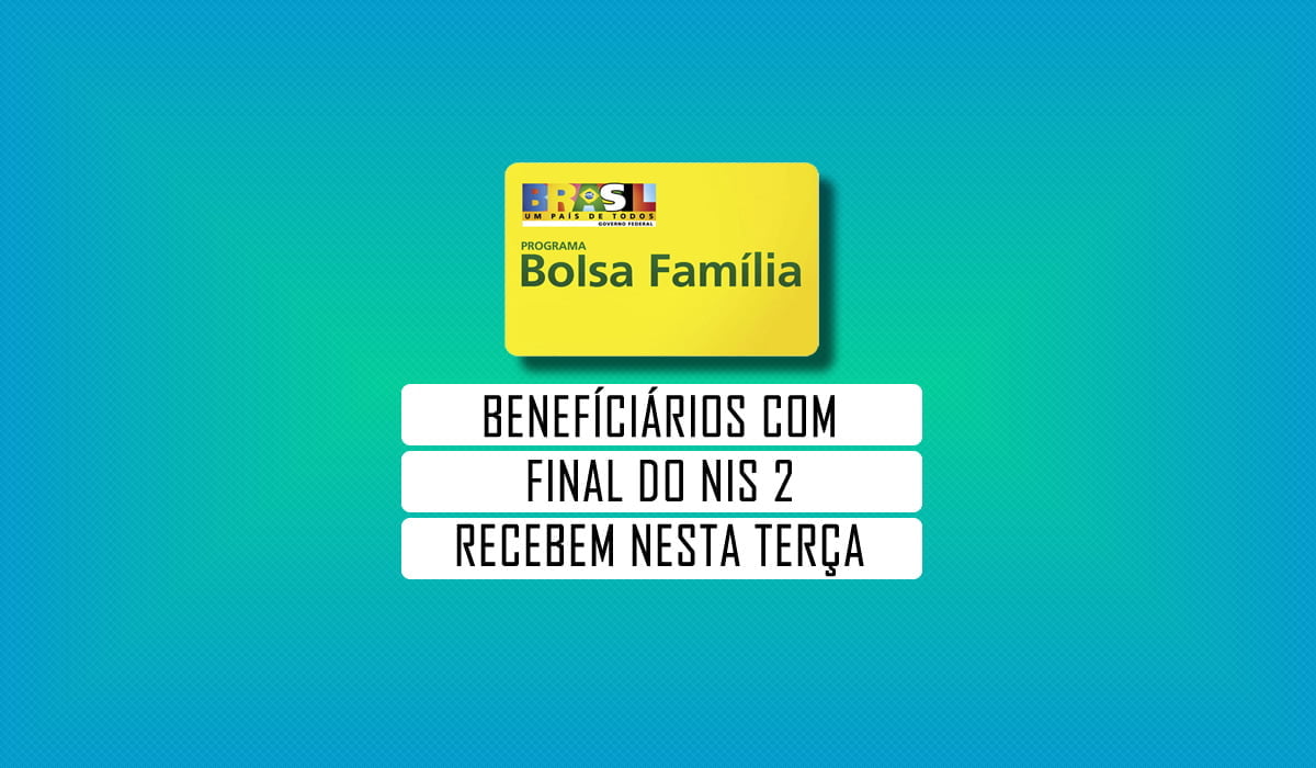 bolsa familia pagamento de beneficios com final do nis 2