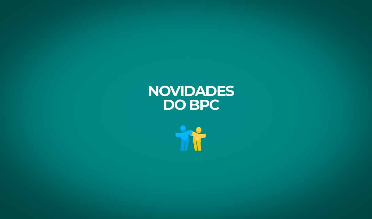 novidades do beneficio de prestação continuada sob portaria conjunta 14