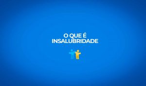 o que e insalubridade no trabalho