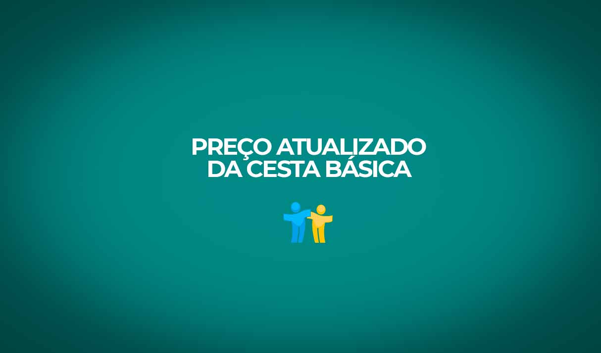 divulgado preço atualizado da cesta basica nas capitais do brasil
